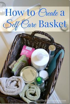 Gift Basket Ideas, Care Quotes, Basket Ideas, Healthy Mind, Busy Mom