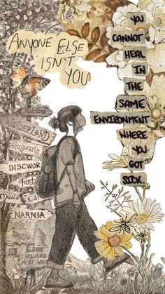 a drawing of a person walking in front of flowers with words written on the side