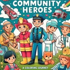 the children's book cover for community hero