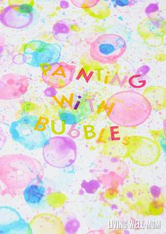 the words painting with bubbles written in watercolors on a white paper covered background