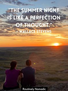 two people sitting on top of a hill looking at the sunset with a quote from wallace stevens