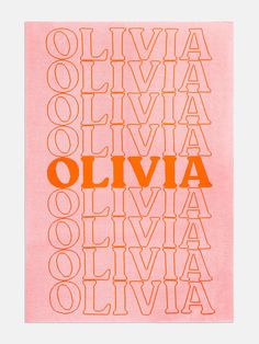 an orange and pink poster with the words ollivia on it