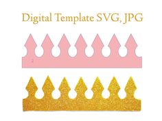 a paper crown with the words digital template svg