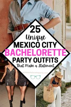 two women in dresses and hats with the words 25 unique mexico city bachelor party outfits that make