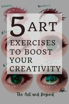 an eye with the words 5 art exercises to boot your creativity in front of it