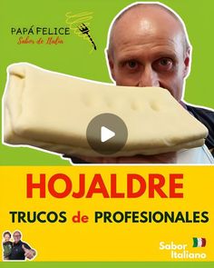 a man holding a piece of cheese in front of his face with the caption hojaldre trucos de professionales