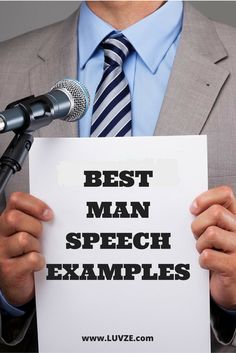 a man holding a sign with the words best man speech examples in front of him