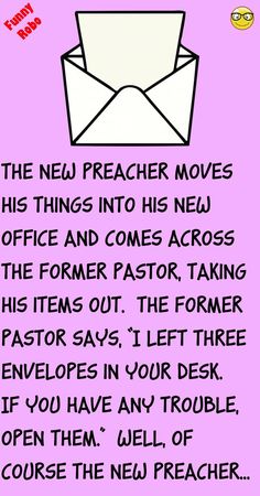 the new preacher moves his things into his new office and comes across the former pastor, taking his items out