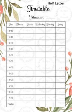 a printable timetable with flowers and leaves