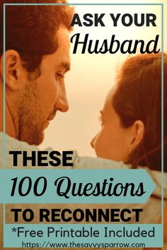 100 Questions to Ask Your Spouse to Reconnect - The Savvy Sparrow Romantic Questions, I Carry Your Heart, 100 Questions, Fun Questions To Ask, Couple Questions, Healthy Marriage, Relationship Help, Marriage Relationship