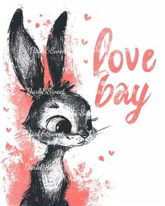 a drawing of a rabbit with the words love boy on it