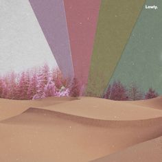 an image of a desert with trees and flowers in the background that says lowly