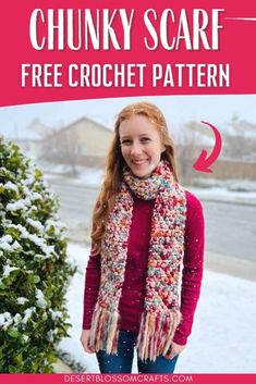 a woman wearing a crochet scarf with text overlay that reads chunk scarf free crochet pattern