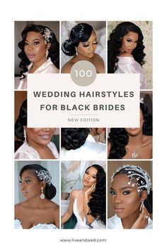 the cover of 100 wedding hairstyles for black brides, with pictures of different styles