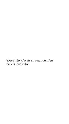 the words are written in black and white on a sheet of paper that says, soyze fere d'avoir un coer