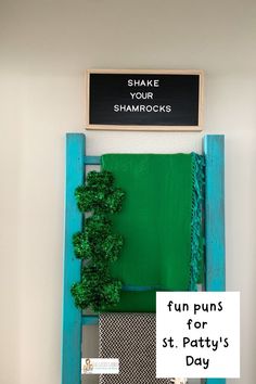 a green chair sitting in front of a sign that says fun puns for st patty's day