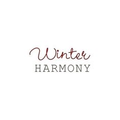 the words winter harmony written in red ink