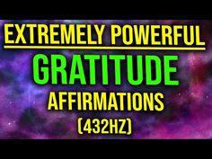 the words extremely powerful gratitude affirmations 422hz