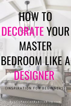 Bedroom Guide, Beautiful Bed Designs, Bedroom Neutral, Dream Master, Flyers Design, Bad Inspiration, Farmhouse Master, Bedroom Decor Cozy