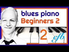 a man smiling next to a piano with the words blues piano beginners 2