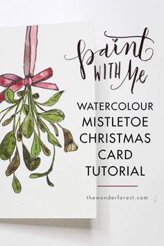 watercolor mistletoe christmas card with the words paint with me