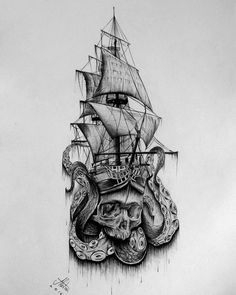 a drawing of a pirate ship with an octopus on it's side and the words,