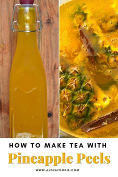 how to make tea with pineapple peels in a glass bottle and on the table