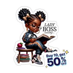 Decorate laptops, Hydro Flasks, cars and more with removable kiss-cut, vinyl decal stickers. Glossy, matte, and transparent options in various sizes. Super durable and water-resistant. I'm a firm believer that reading opens up worlds otherwise closed to us. Educate the young minds of today, and we will raise the leaders of tomorrow. Boss Lady Stickers, Boss Lady Sublimation Tumbler, Black Lady Meme, Lady Boss, Black Artwork, African American Art, Boss Lady, American Art, Decorate Laptops