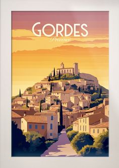 a poster with the words gordis in white lettering and an image of a town on