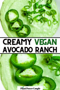 Overhead view of creamy avocado sauce in a bowl topped with sliced jalapenos and text reading: creamy vegan avocado ranch Tofu Ranch Dressing, Easy Avocado Ranch Dressing, Avocado Ranch Dressing Recipe, Homemade Avocado Ranch Dressing, Healthy Dressings, Avocado Dressing Recipe, Vegan Sauce, Vegan Ranch Dressing