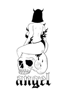 a drawing of a woman sitting on top of a skull with the word angel above her head