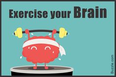 an exercise poster with the words exercise your brain