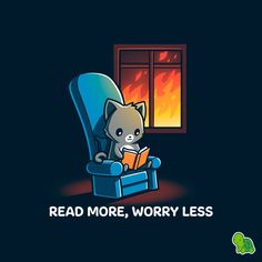 a cat reading a book while sitting in a chair with the words read more, worry less