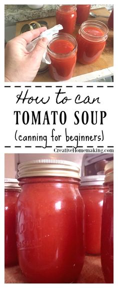 how to can tomato soup canning for beginners