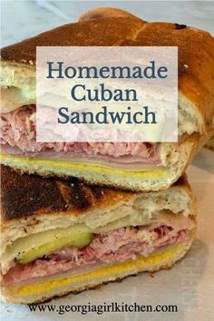 two sandwiches stacked on top of each other with the words homemade cuban sandwich