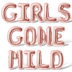 the words girls gone wild are made out of pink foil balloons in different font styles