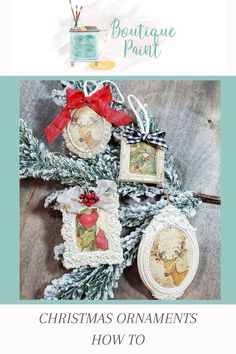 christmas ornaments with the words how to decorate them