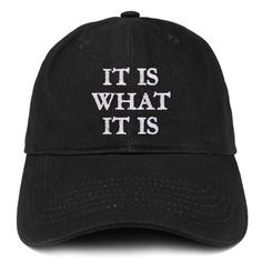 PRICES MAY VARY. High Quality Custom Embroidered in USA 6 panels, low profile, unstructured crown. Dad hat styled baseball Cap Adjustable Strap Closure. One Size Fits Most Trendy Apparel Shop It Is What It Is Three Line Low Profile Soft Cotton Baseball Cap. 100% Cotton. High Quality Custom Embroidered in USA. 6 panels, low profile, unstructured crown. Dad hat styled baseball Cap. Adjustable Strap Closure. One Size Fits Most . Hip Hop Dad Hat, One Size Fits Most, Hip Hop Curved Bill Hat With Letter Print, Snapback Visor Hat With Letter Print, Letter Print Snapback Visor Hat One Size, Letter Print Snapback Hat, Hip Hop Dad Hat For Baseball Season, Baseball Cap With Letter Embroidery For Baseball Season, Embroidered Letter Snapback Baseball Cap, Hip Hop Curved Brim Hat For Baseball Season