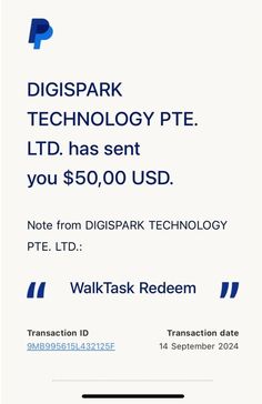 a sign that says digspak technology pte ltd has sent you $ 50 00 usd