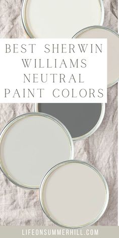 three white paint colors with the words best shewn williams neutral paint colors on them