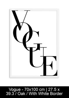 a black and white poster with the words,'voque - 70x100 cm