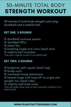 the 30 - minute total body strength workout plan is shown in blue and black, with instructions