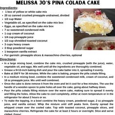 the recipe for melsa jos pina colada cake is shown in this article