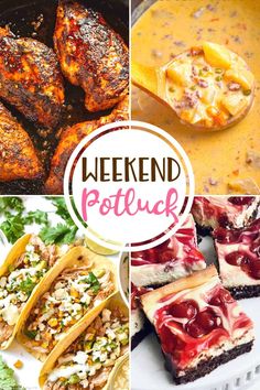 several different pictures with the words weekend potluck on them and images of food