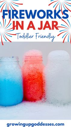 fireworks in a jar with text overlay reading fireworks in a jar toddler friendly