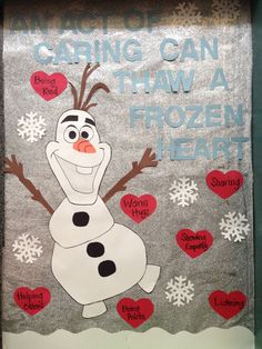 a frozen heart themed bulletin board with a snowman on it's front and the words caring can have a frozen heart