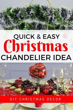 a christmas centerpiece with pine cones and ornaments on it is the title for this quick and easy christmas chandelier idea