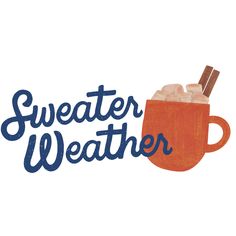 an orange mug with ice in it that says, sweater weather