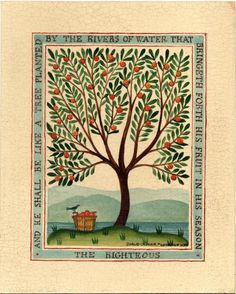 a tree with fruit on it and the words, by the rivers of water that surround it