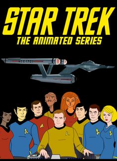 star trek the animated series is shown in this promotional poster for an upcoming tv show